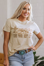 Beige LIVE YOUR BEST LIFE Crew Neck Western Graphic Tee