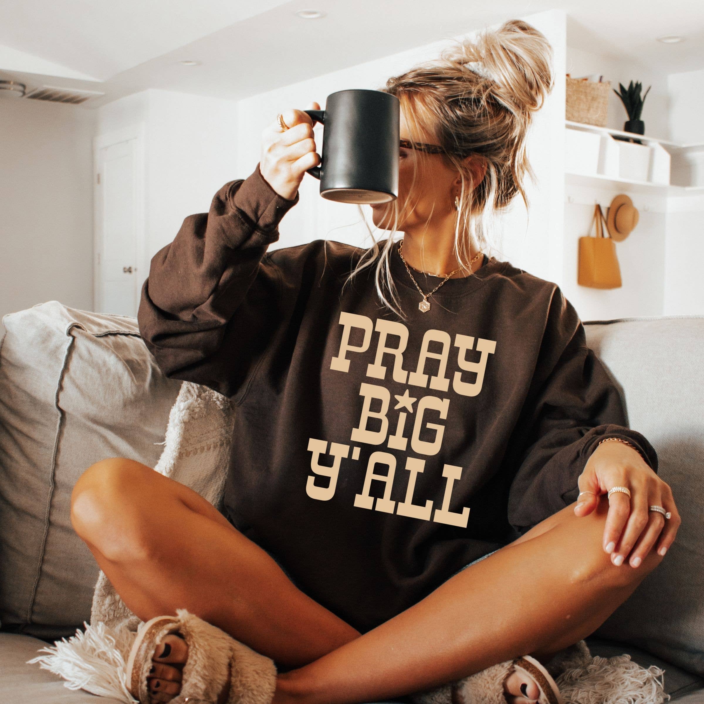 Pray Big Ya'll Sweatshirt - Fall Western Apparel